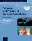 Principles and Practice of Regional Anaesthesia - Book