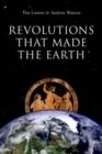 Revolutions that Made the Earth - Book