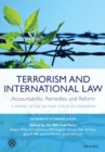 Terrorism and International Law: Accountability, Remedies, and Reform : A Report of the IBA Task Force on Terrorism - Book