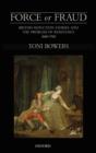 Force or Fraud : British Seduction Stories and the Problem of Resistance, 1660-1760 - Book