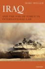 Iraq and the Use of Force in International Law - Book