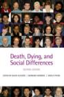 Death, Dying, and Social Differences - Book