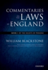 The Oxford Edition of Blackstone's: Commentaries on the Laws of England : Book I: Of the Rights of Persons - Book