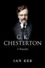 G. K. Chesterton : A Biography - Book