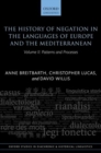 The History of Negation in the Languages of Europe and the Mediterranean : Volume II: Patterns and Processes - Book