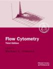 Flow Cytometry : A Practical Approach - Book