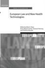 European Law and New Health Technologies - Book