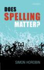 Does Spelling Matter? - Book