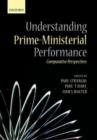 Understanding Prime-Ministerial Performance : Comparative Perspectives - Book