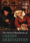 The Oxford Handbook of Credit Derivatives - Book