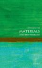 Materials: A Very Short Introduction - Book