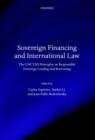 Sovereign Financing and International Law : The UNCTAD Principles on Responsible Sovereign Lending and Borrowing - Book