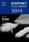 Blackstone's Police Manual Volume 1: Crime : Volume 1 - Book