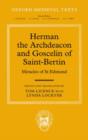 Herman the Archdeacon and Goscelin of Saint-Bertin : Miracles of St Edmund - Book