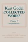 Kurt Godel: Collected Works: Volume V - Book