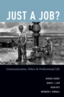 Just a Job? : Communication, Ethics, and Professional Life - eBook