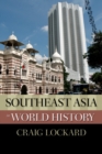 Southeast Asia in World History - eBook