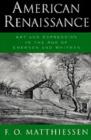 American Renaissance : Art and Expression in the Age of Emerson and Whitman - eBook
