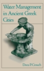 Water Management in Ancient Greek Cities - eBook