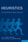 Heuristics : The Foundations of Adaptive Behavior - Book