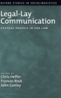 Legal-Lay Communication : Textual Travels in the Law - Book
