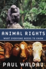 Animal Rights : What Everyone Needs to Know? - eBook