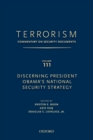 TERRORISM: Commentary on Security Documents Volume 111 : Discerning President Obama's National Security Strategy - Book