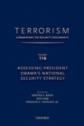 TERRORISM: COMMENTARY ON SECURITY DOCUMENTS VOLUME 116 : Assessing President Obama's National Security Strategy - Book