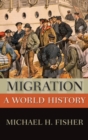 Migration : A World History - Book