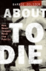 About to Die : How News Images Move the Public - eBook