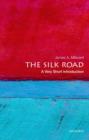 The Silk Road: A Very Short Introduction - Book
