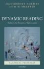 Dynamic Reading : Studies in the Reception of Epicureanism - Book