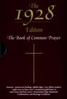 The 1928 Book of Common Prayer - eBook