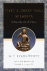 Tibet's Great Yog? Milarepa : A Biography from the Tibetan being the Jets"un-Kabbum or Biographical History of Jets"un-Milarepa, According to the Late L?ma Kazi Dawa-Samdup's English Rendering - eBook