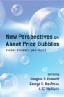 New Perspectives on Asset Price Bubbles - Book