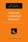 Culturally Competent Research : Using Ethnography as a Meta-Framework - Book