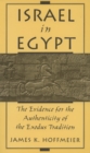 Israel in Egypt : The Evidence for the Authenticity of the Exodus Tradition - eBook