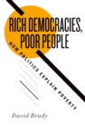 Rich Democracies, Poor People : How Politics Explain Poverty - eBook
