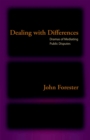Dealing with Differences : Dramas of Mediating Public Disputes - eBook