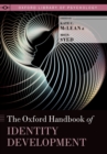 The Oxford Handbook of Identity Development - eBook