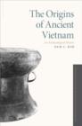 The Origins of Ancient Vietnam - Book