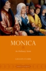 Monica : An Ordinary Saint - eBook