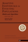 Adaptive Individuals In Evolving Populations : Models And Algorithms - Book