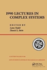 1990 Lectures In Complex Systems - Book