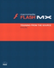 Macromedia Flash MX : Training from Source - Book