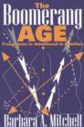 The Boomerang AGE : Transitions to Adulthood in Families - Book
