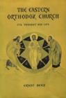 The Eastern Orthodox Church : Its Thought and Life - Book