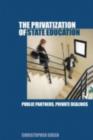 The Privatization of State Education - eBook
