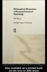 Philosophical Dimensions of Personal Construct Psychology - eBook