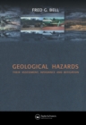 Geological Hazards : Their Assessment, Avoidance and Mitigation - eBook